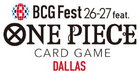 BANDAI CARD GAMES Fest feat. ONE PIECE CARD GAME DALLAS