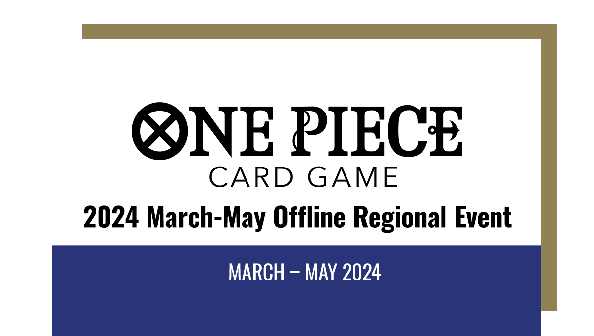 2024 March-May Offline Regional Event
