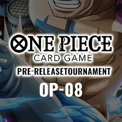 OP-08 Pre-Release Tournament has been updated.