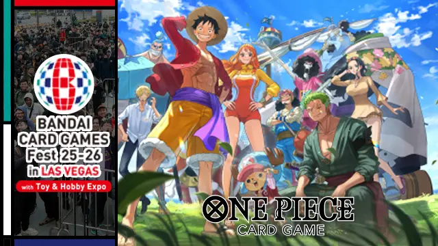 BANDAI CARD GAMES Fest 25-26 in Las Vegas with Toy and Hobby Expo​ has been announced.