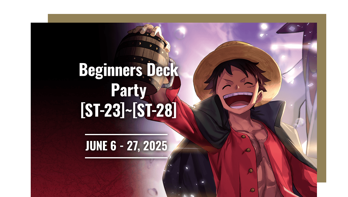Beginners Deck Party [ST-23]~[ST-28]​