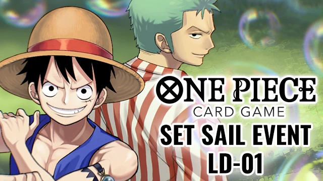Set Sail Event [LD-01]​ has been updated.