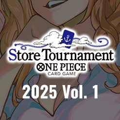 Store Tournament 2025 Vol. 1 has been updated.