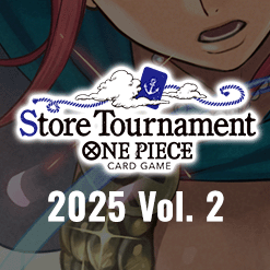 Store Tournament 2025 Vol. 2 has been updated.