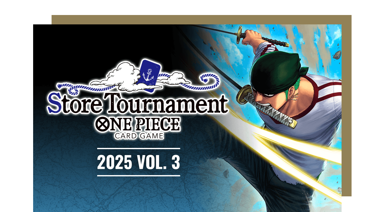 Store Tournament 2025 Vol. 3