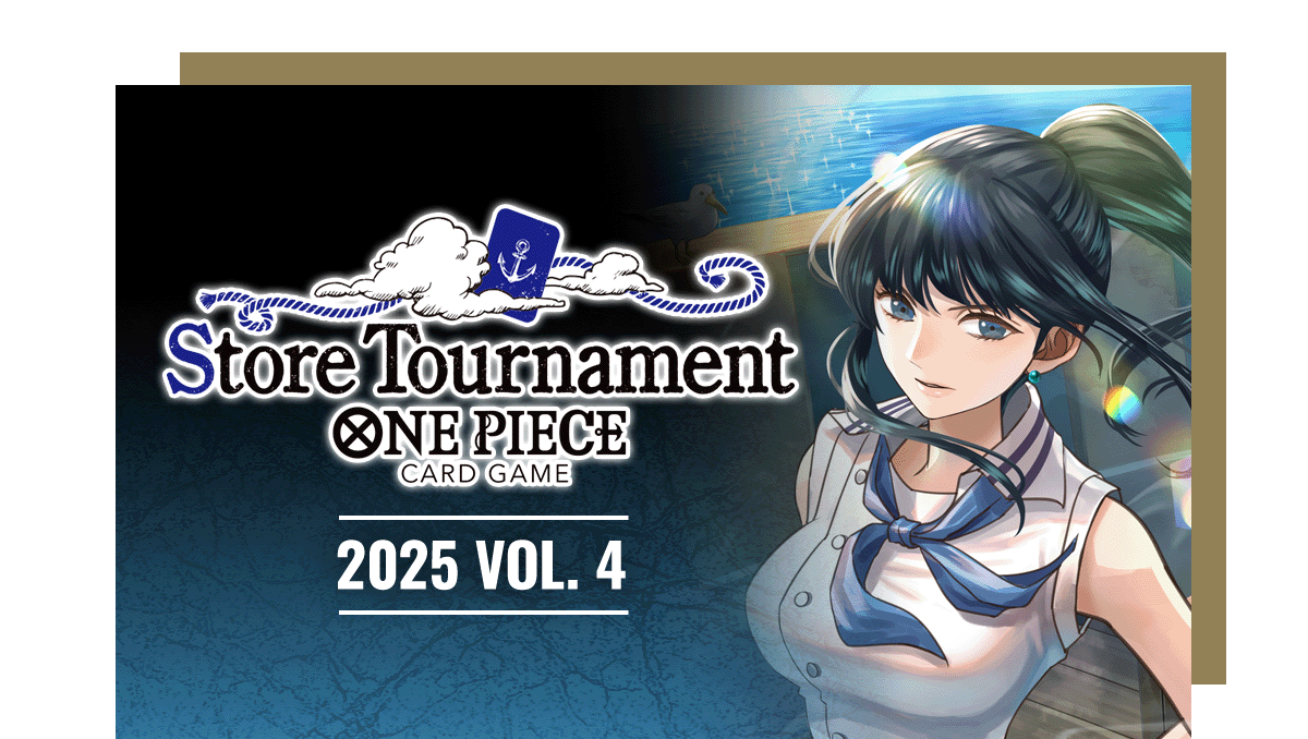 Store Tournament 2025 Vol. 4