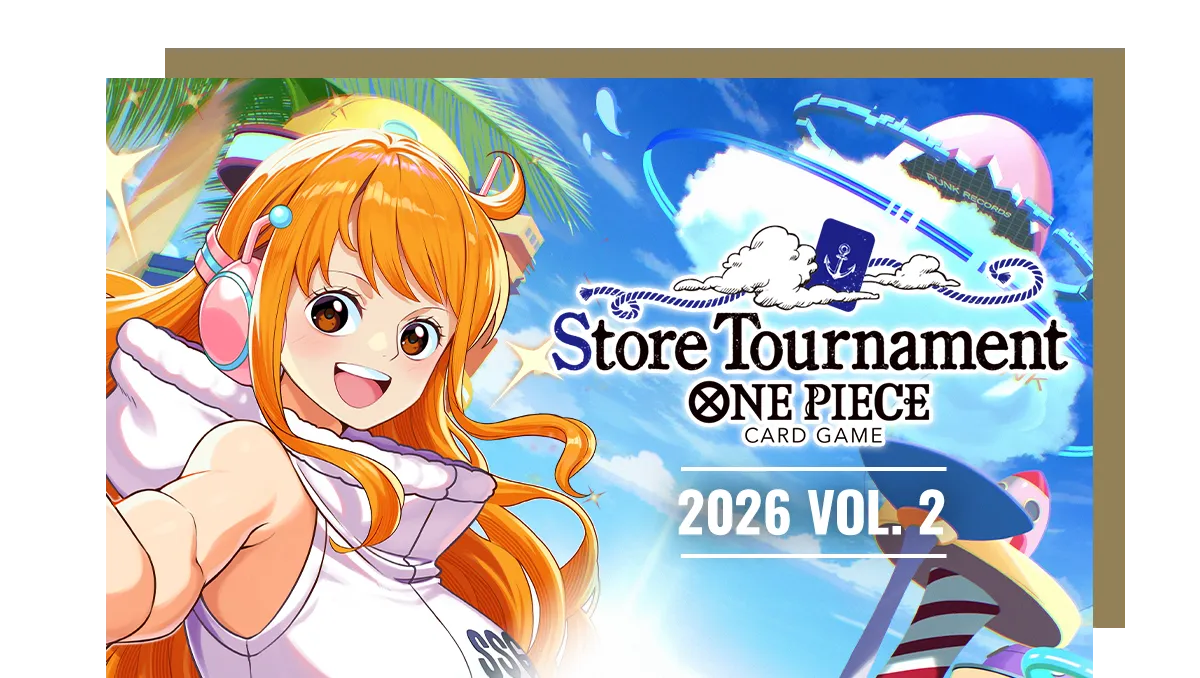 Store Tournament 2026 Vol. 2