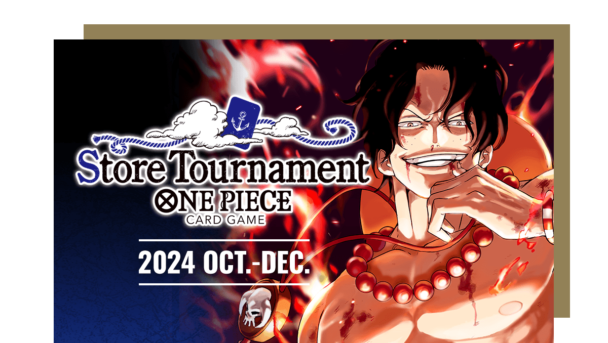 Store Tournament 2024 Oct.-Dec.