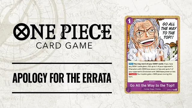 Apology for the errata and revision in card effect text of BOOSTER PACK -Carrying on His Will- [OP-13] has been released.