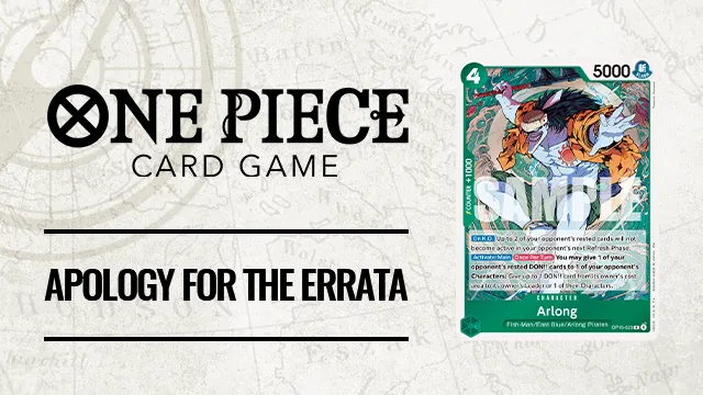 Apology for the errata and revision in card effect text has been announced.