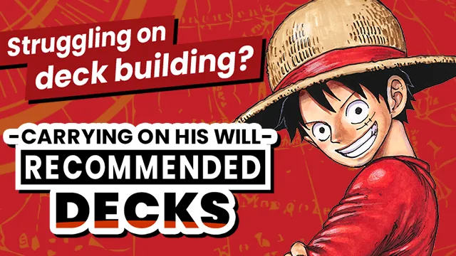 RECOMMENDED DECKS -CARRYING ON HIS WILL- [OP-13]