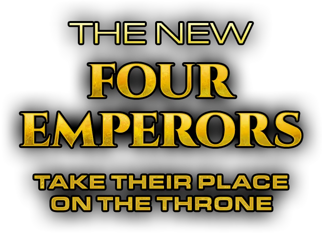 THE NEW FOUR EMPERORS TAKE THEIR PLACE ON THE THRONE