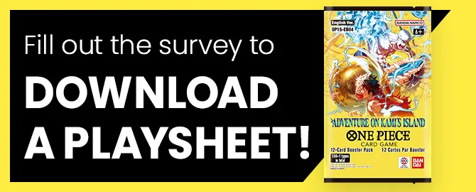 Fill out the survey to DOWNLOAD A PLAYSHEET!