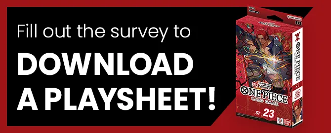 Fill out the survey to download a playsheet!
