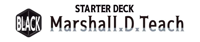 STARTER DECK -BLACK Marshall.D.Teach- [ST-27]