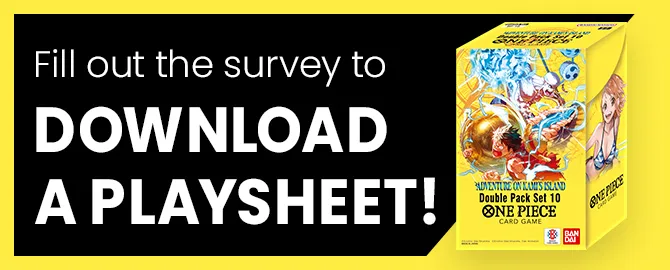 Fill out the survey to download a playsheet!
